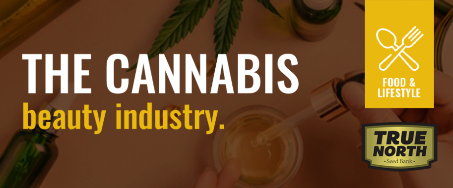 The Cannabis Beauty Industry