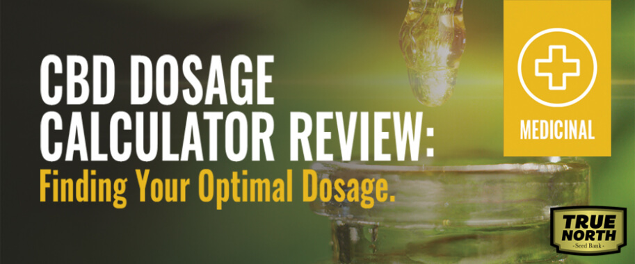 CBD Dosage Calculator Review - Finding Your Optimal Dosage